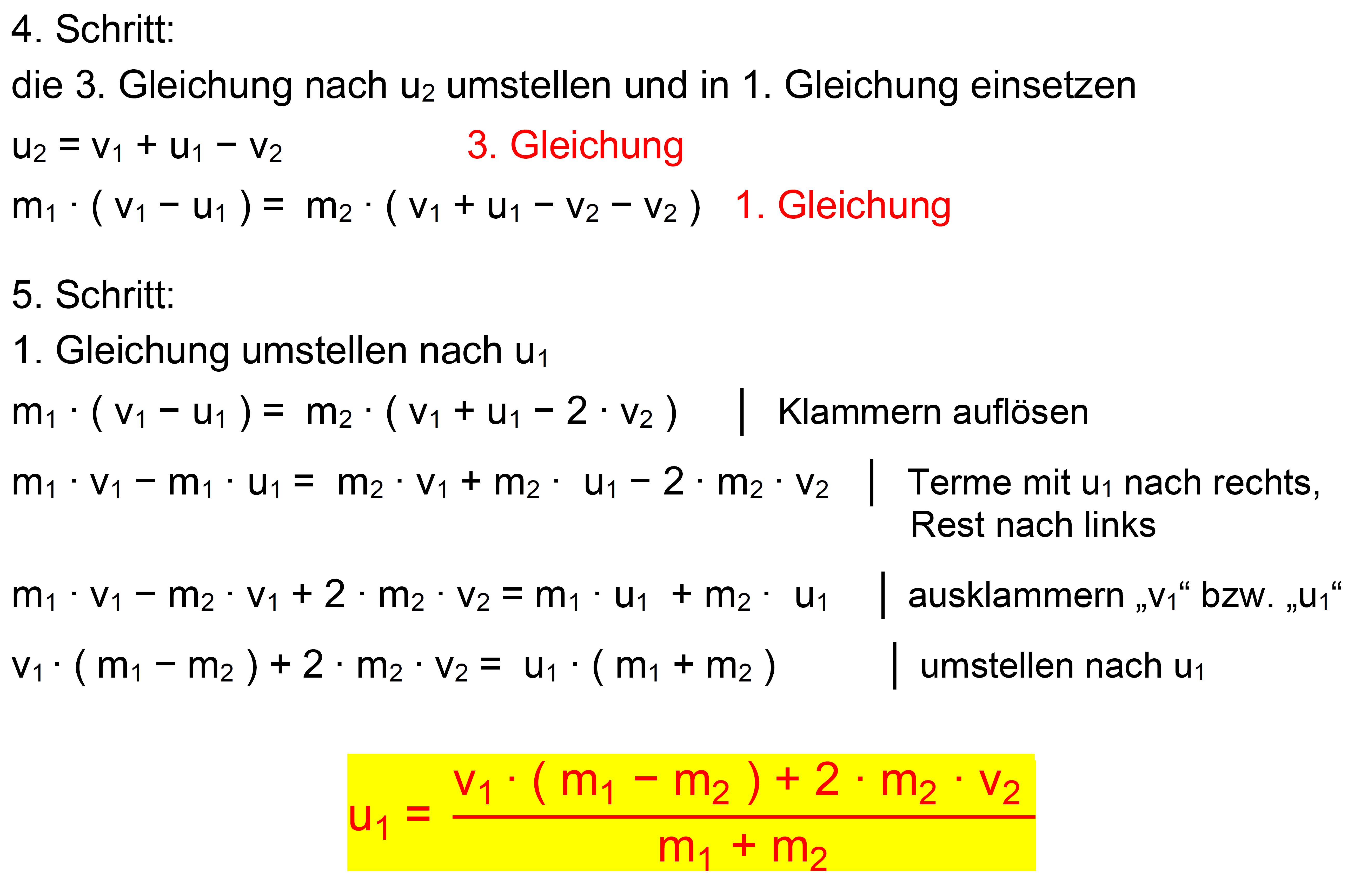 Wir halten also fest als Formeln für Stoßvorgänge: